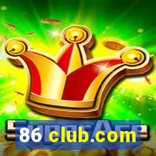 86 club.com