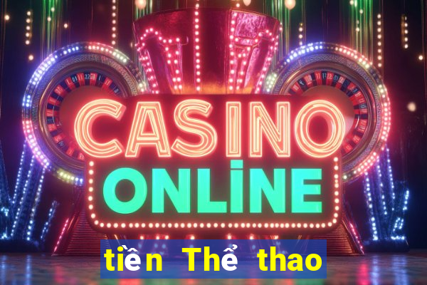 tiền Thể thao ios Tải về