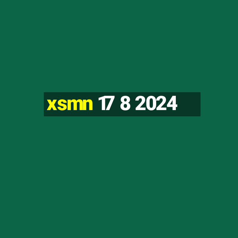 xsmn 17 8 2024