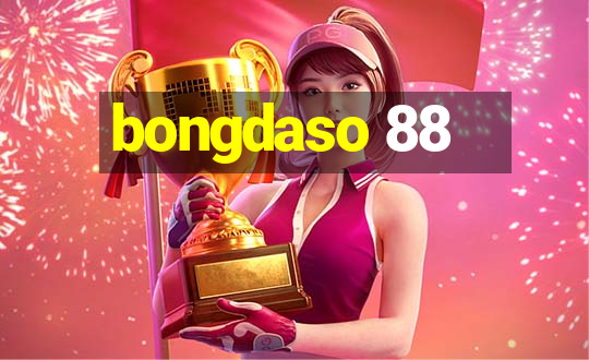 bongdaso 88