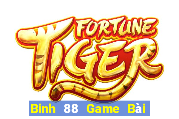 Binh 88 Game Bài Nạp Rút 1 1