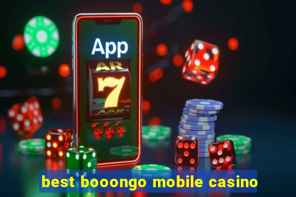 best booongo mobile casino