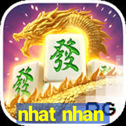 nhat nhan