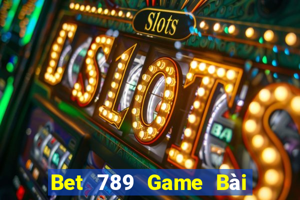 Bet 789 Game Bài Ma Thuật