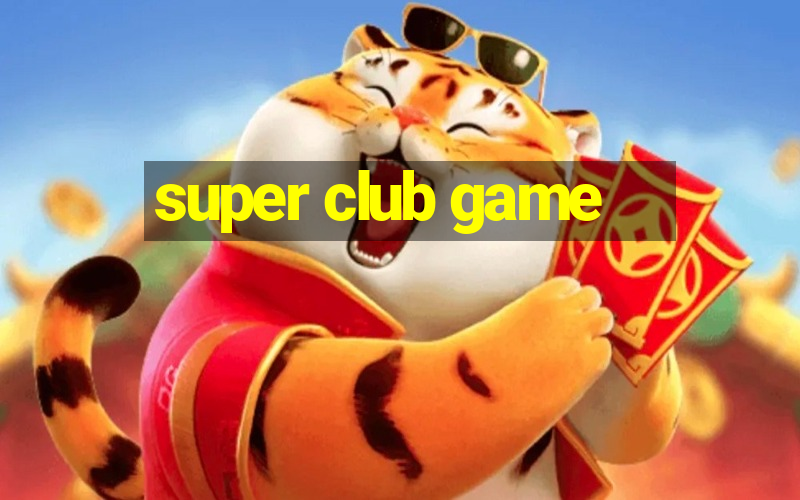 super club game