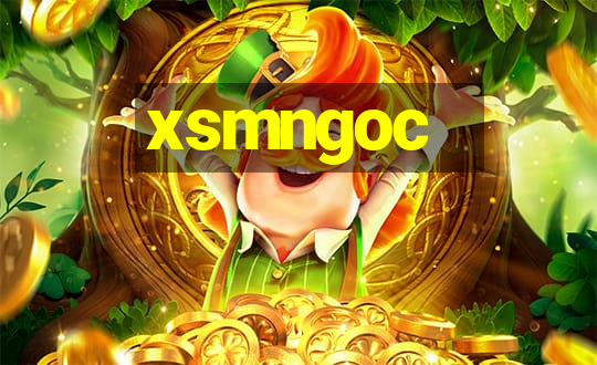 xsmngoc