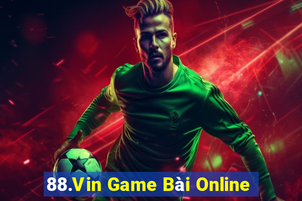 88.Vin Game Bài Online