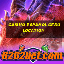 casino espanol cebu location