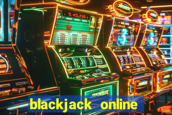 blackjack online casino tipps