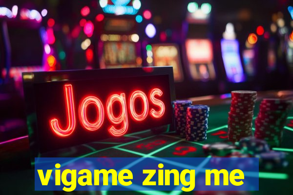 vigame zing me