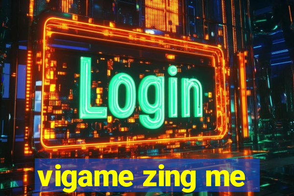 vigame zing me