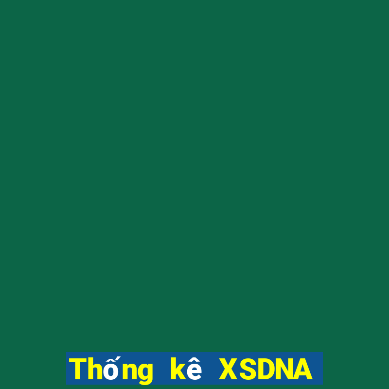 Thống kê XSDNA ngày 26