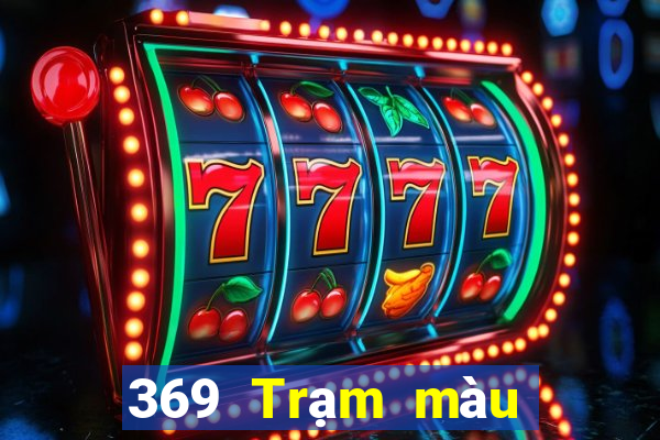 369 Trạm màu Tải về