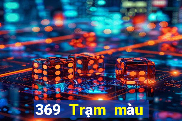 369 Trạm màu Tải về