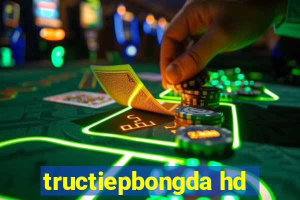 tructiepbongda hd