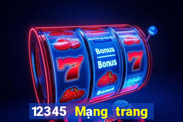 12345 Mạng trang wed xổ số