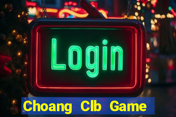 Choang Clb Game Bài 567