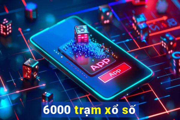 6000 trạm xổ số