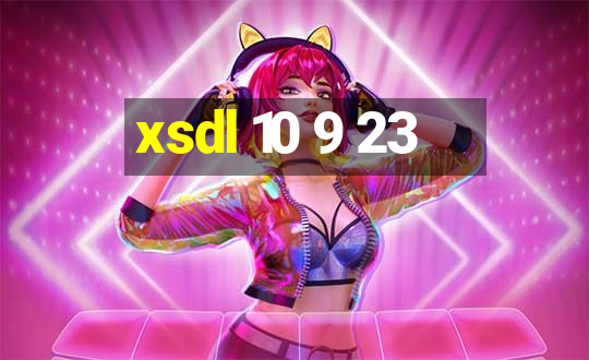 xsdl 10 9 23