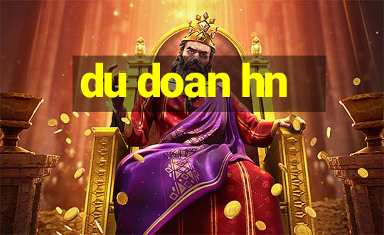 du doan hn