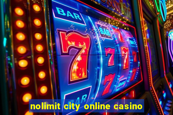 nolimit city online casino