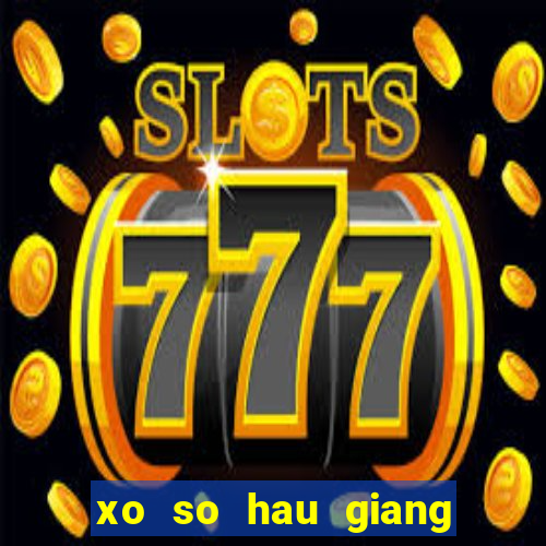 xo so hau giang 17 2