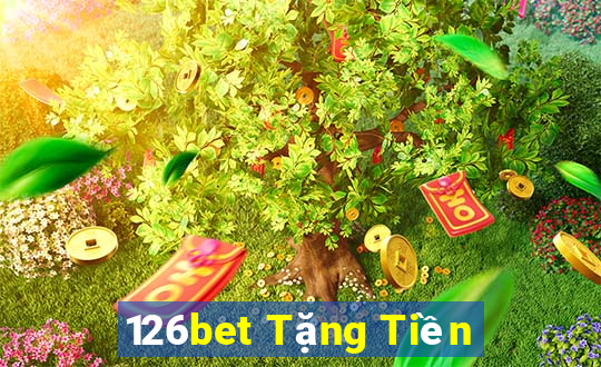 126bet Tặng Tiền