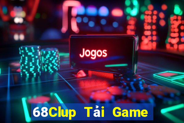 68Clup Tải Game Bài Go88