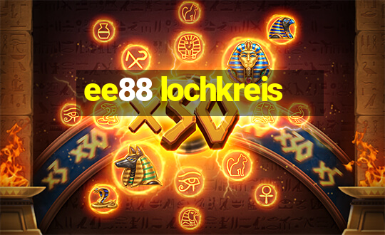 ee88 lochkreis