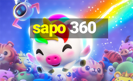 sapo 360