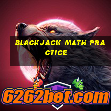 blackjack math practice