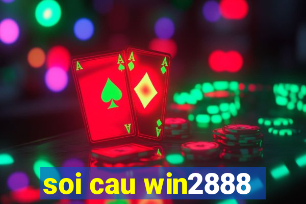 soi cau win2888