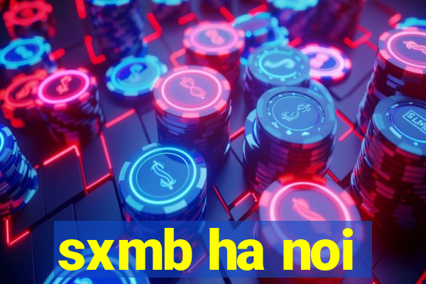 sxmb ha noi