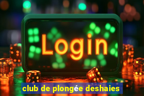 club de plongée deshaies