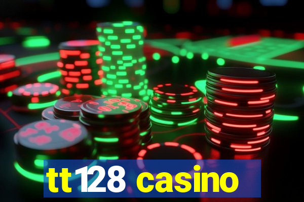 tt128 casino