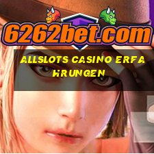 allslots casino erfahrungen