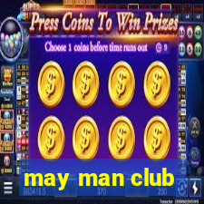 may man club