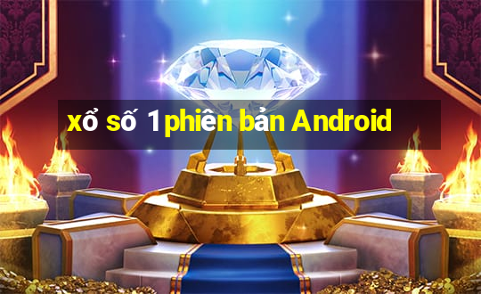 xổ số 1 phiên bản Android