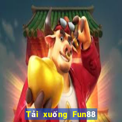 Tải xuống Fun88 xổ số phổ biến