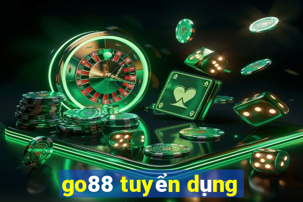 go88 tuyển dụng