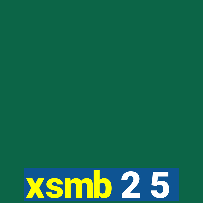 xsmb 2 5