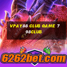 Vpay88 Club Game 798Club