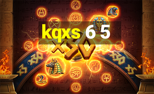 kqxs 6 5