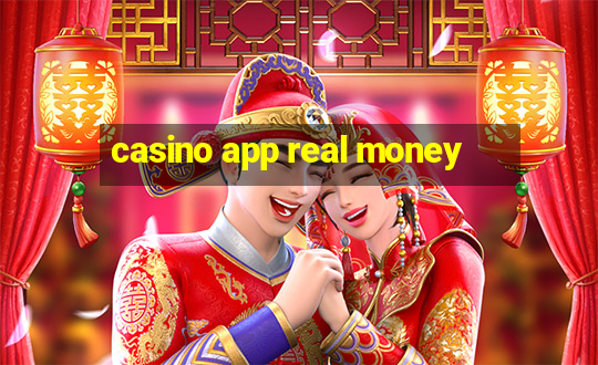 casino app real money