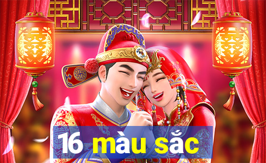 16 màu sắc