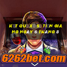 kết quả xổ số tiền giang ngày 6 tháng 8