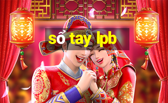 sổ tay lpb