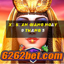 xổ số an giang ngày 9 tháng 5