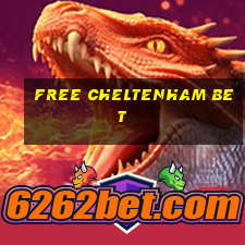 free cheltenham bet