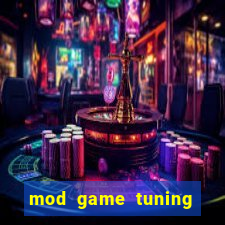 mod game tuning club online